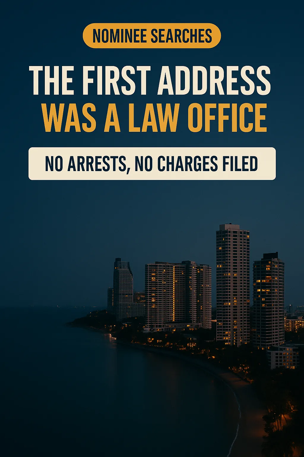 Two Ministers Lead Nominee Searches in Pattaya, and the First Address Entered Was a Law Office